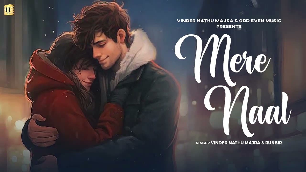 Mere Naal — produced by Sokhey for Runbir